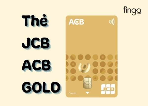 Thẻ JCB ACB Gold