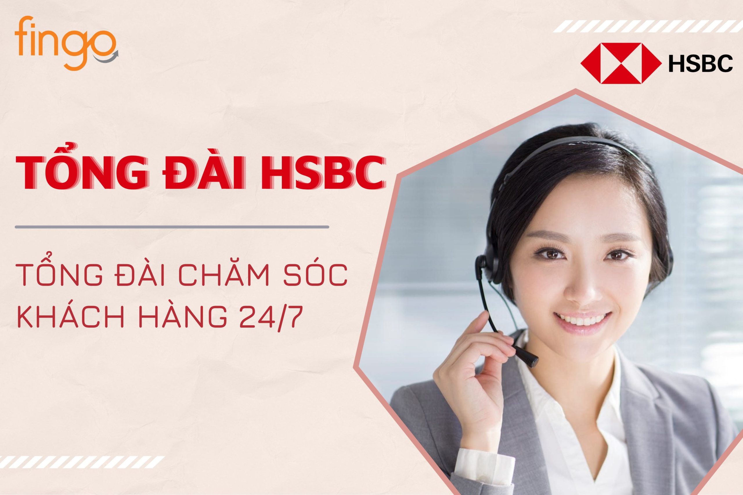 Tổng đài HSBC – Tổng đài chăm sóc khách hàng 24/7