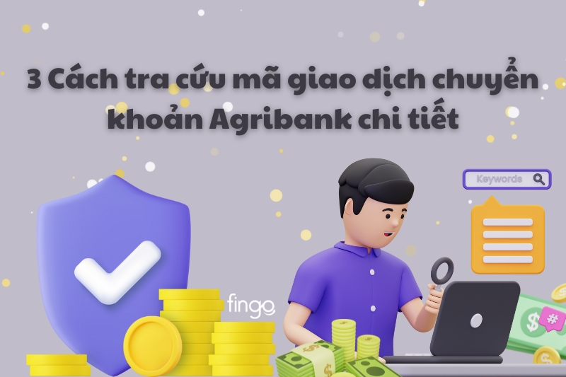 Hướng dẫn tra cứu mã giao dịch chuyển khoản Agribank