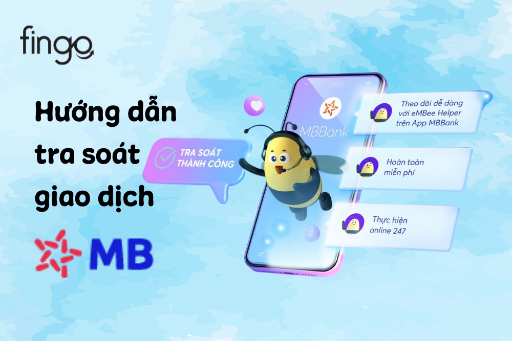 Cách tra soát giao dịch MBBank trên app khi chuyển khoản nhầm
