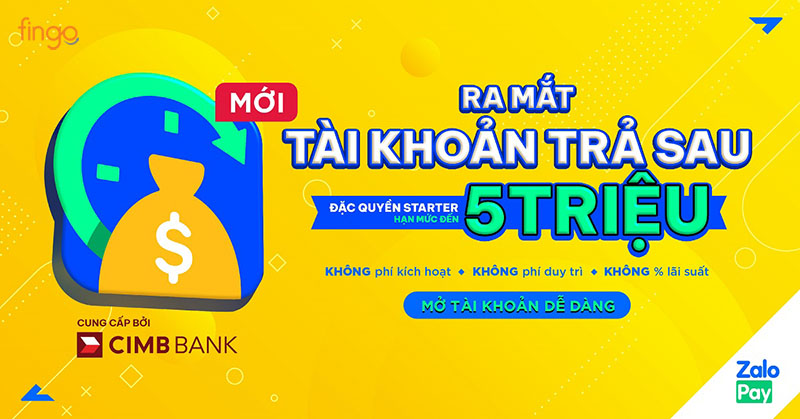 Tiêu trước trả sau với hạn mức mua sắm lên đến 5 triệu trên ví ZaloPay với 0% lãi suất lên đến