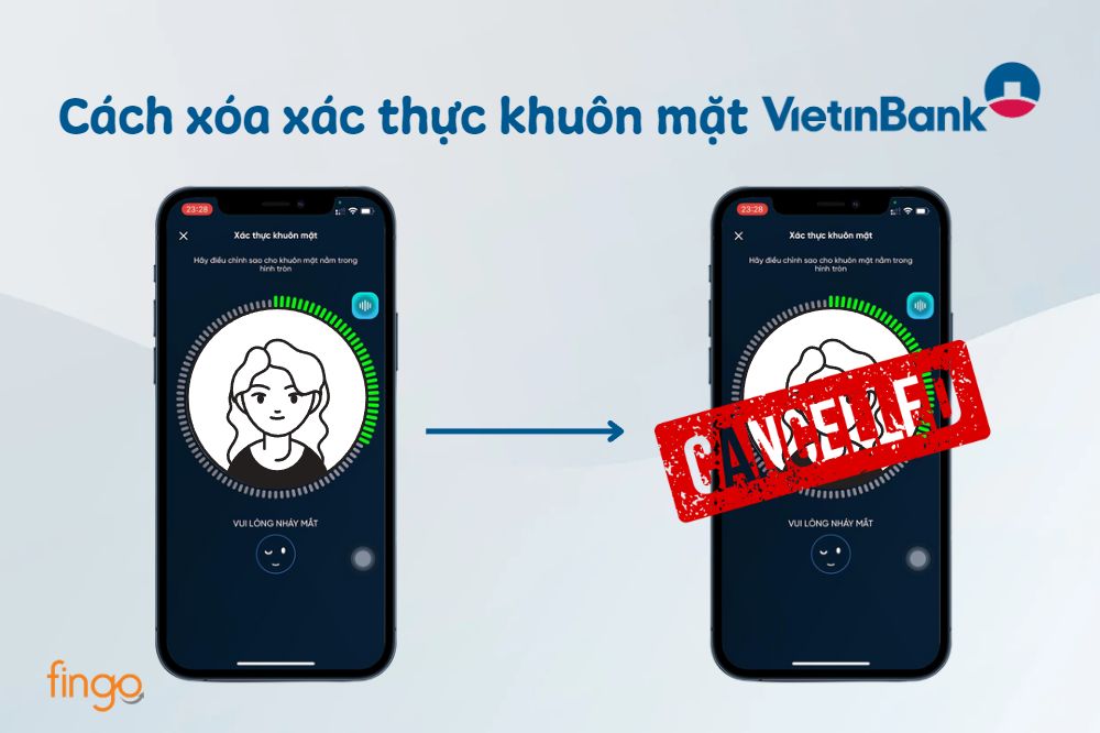 Hướng dẫn cách xóa xác thực khuôn mặt Vietinbank iPay