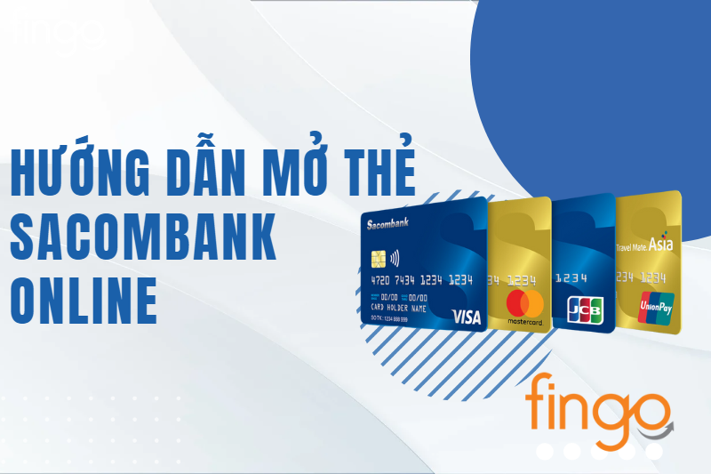Mở thẻ Sacombank online