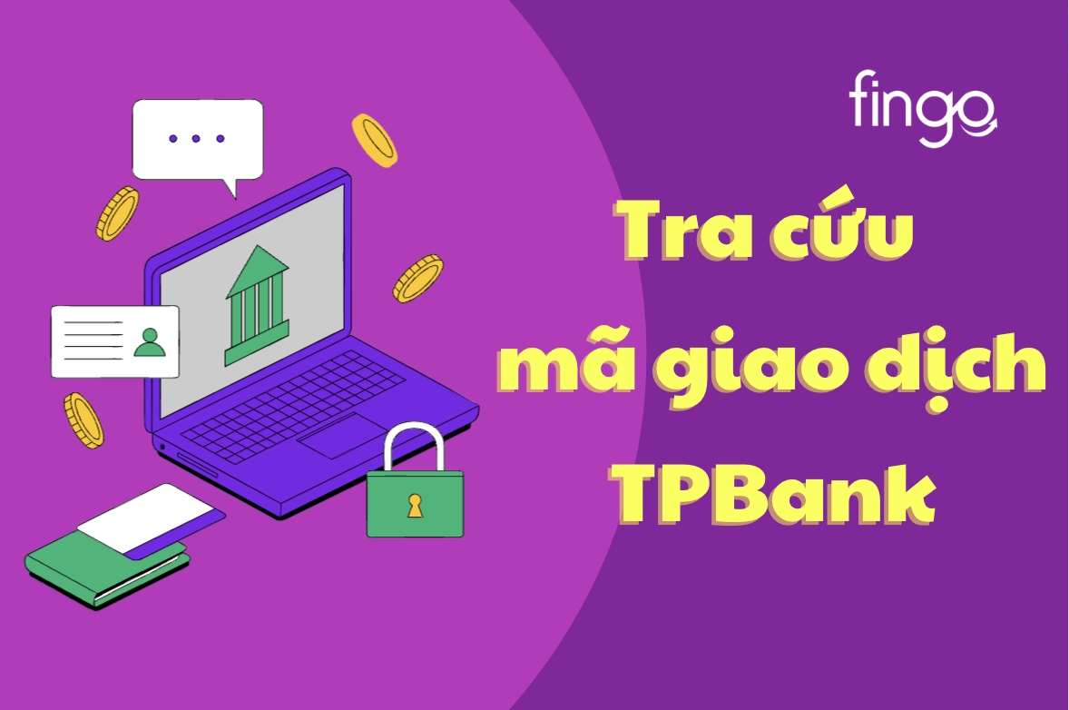 Hướng dẫn tra cứu mã giao dịch TPBank trên điện thoại
