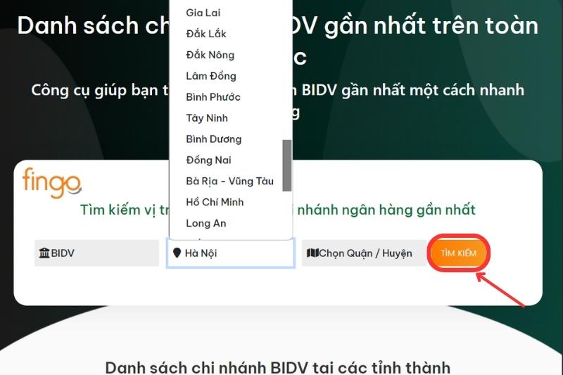Lựa chọn Tỉnh/Thành phố và Quận/Huyện chi nhánh mà bạn muốn tra cứu. Sau đó nhấn "Tìm kiếm"