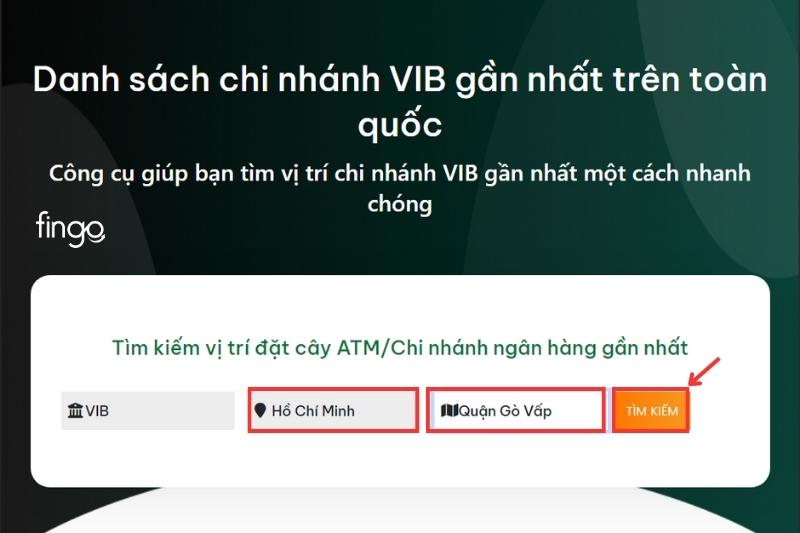 Lựa chọn Tỉnh/Thành phố và Quận/Huyện mà bạn muốn tìm chi nhánh. Nhấn "Tìm kiếm" để tiếp tục.