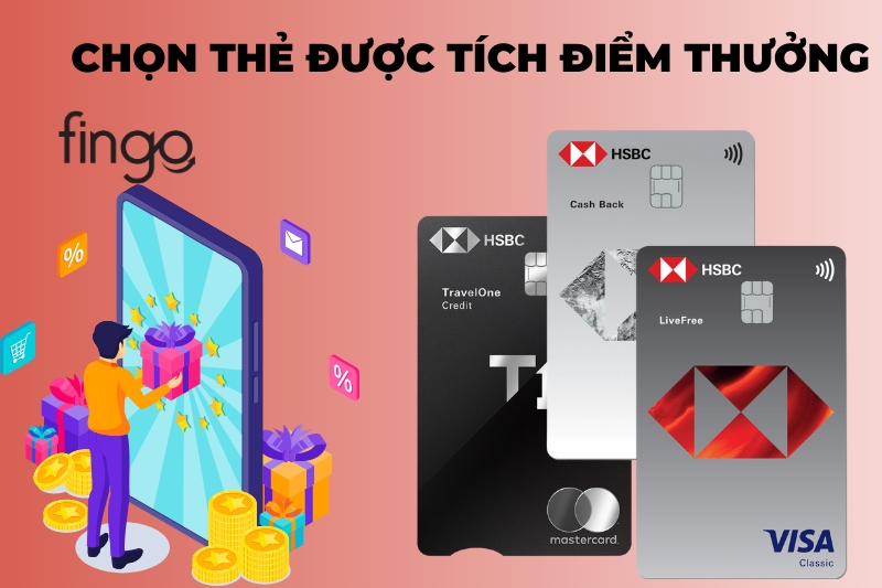 Chọn thẻ được tích điểm thưởng