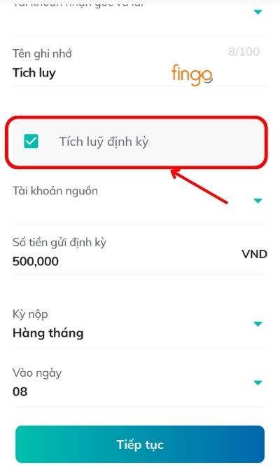 Chọn Tích lũy định kỳ, đồng thời lựa chọn số tiền gửi định kỳ, kỳ nộp, ngày nộp