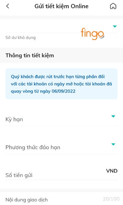 Tại màn hình, chọn tài khoản nguồn, kỳ hạn, phương thức đáo hạn và số tiền gửi.