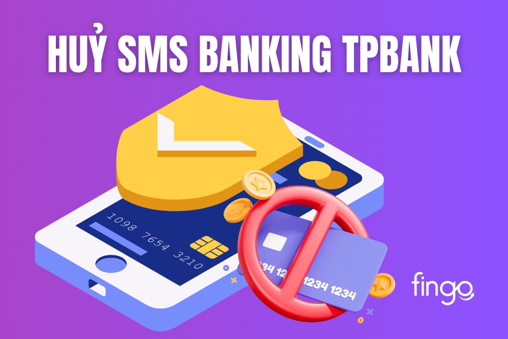 3 cách hủy SMS Banking TPBank online trên điện thoại