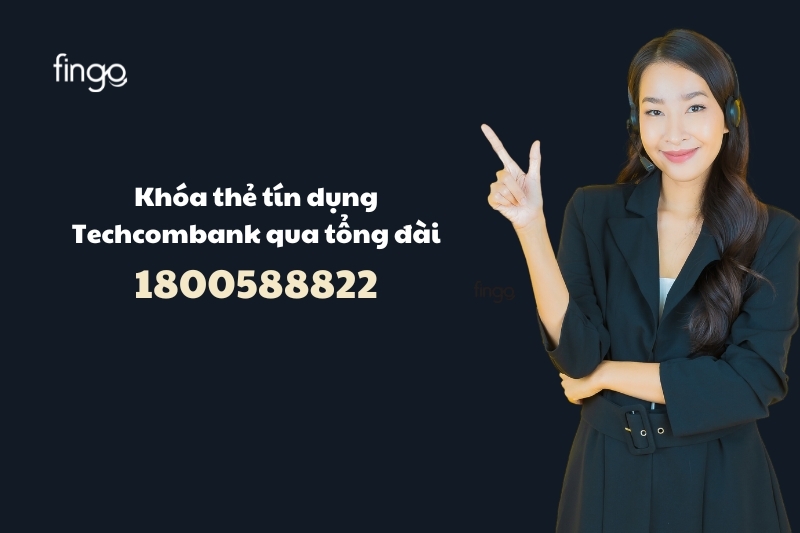 Khóa thẻ tín dụng thông qua tổng đài 