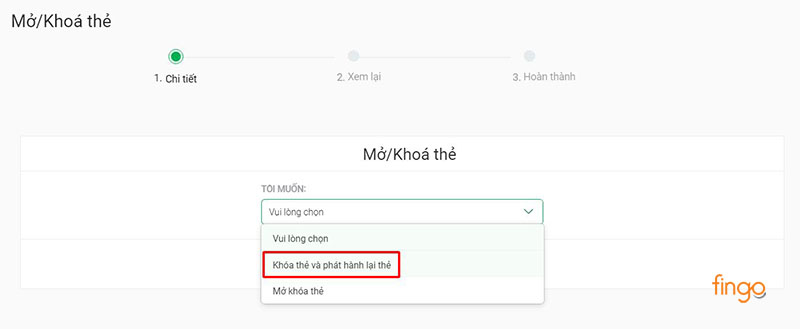 Chọn Khóa thẻ và phát hành lại thẻ