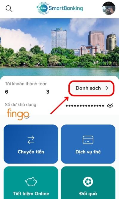 Đăng nhập tài khoản SmartBanking BIDV, chọn mục Danh sách.