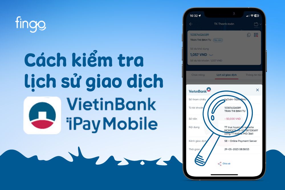 Cách kiểm tra lịch sử giao dịch Vietinbank iPay