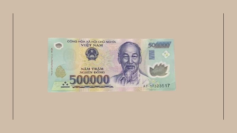 Tờ tiền 500.000 VND