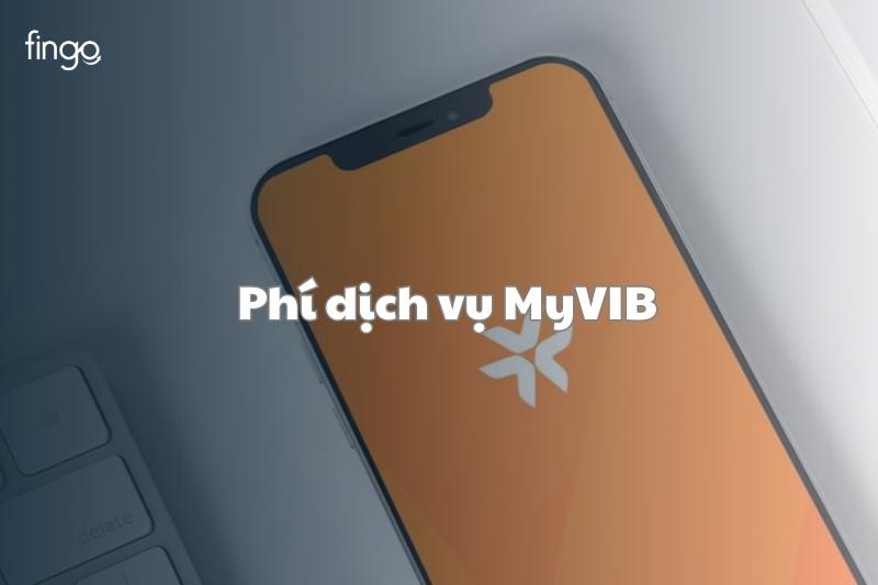 Phí dịch vụ MyVIB
