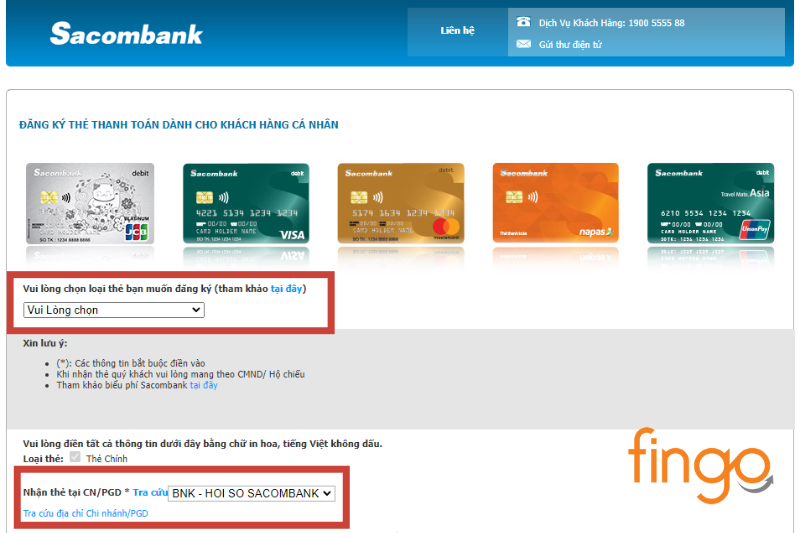 Chọn loại thẻ Sacombank online bạn mong muốn mở và chi nhánh/PGD sẽ nhận thẻ 