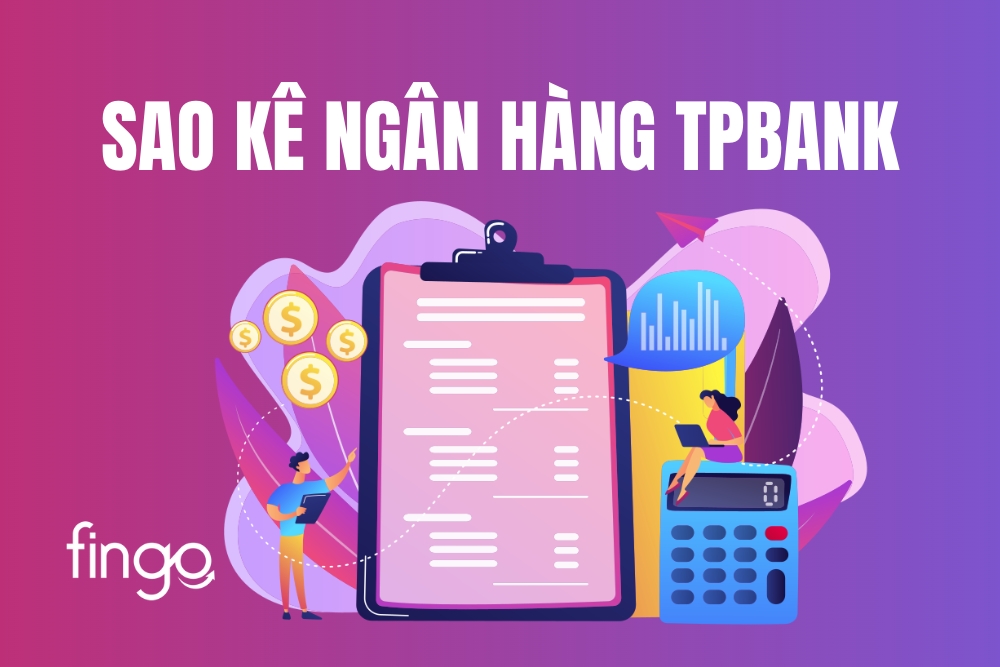 Cách sao kê ngân hàng TPBank online trên điện thoại