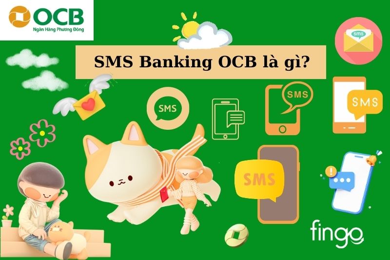 SMS Banking OCB là gì?