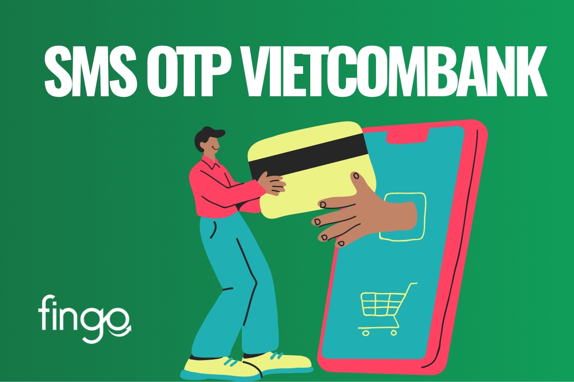 SMS OTP Vietcombank là gì? Cách đăng ký online