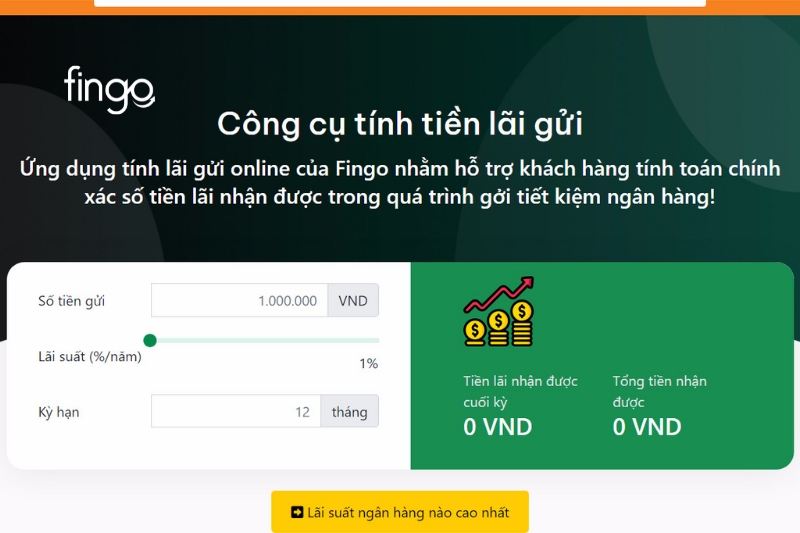 Truy cập vào Công cụ tính tiền lãi gửi Fingo tại đường link