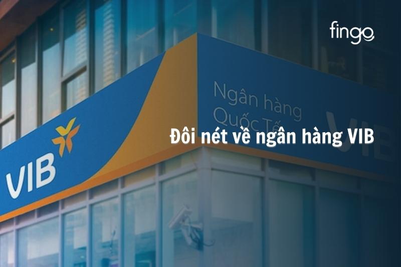 Đôi nét về ngân hàng VIB