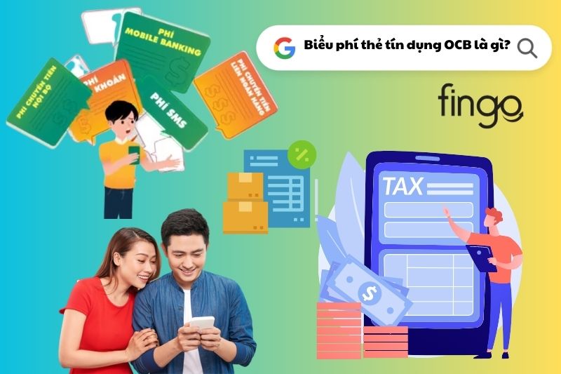 Biểu phí thẻ tín dụng OCB là gì?