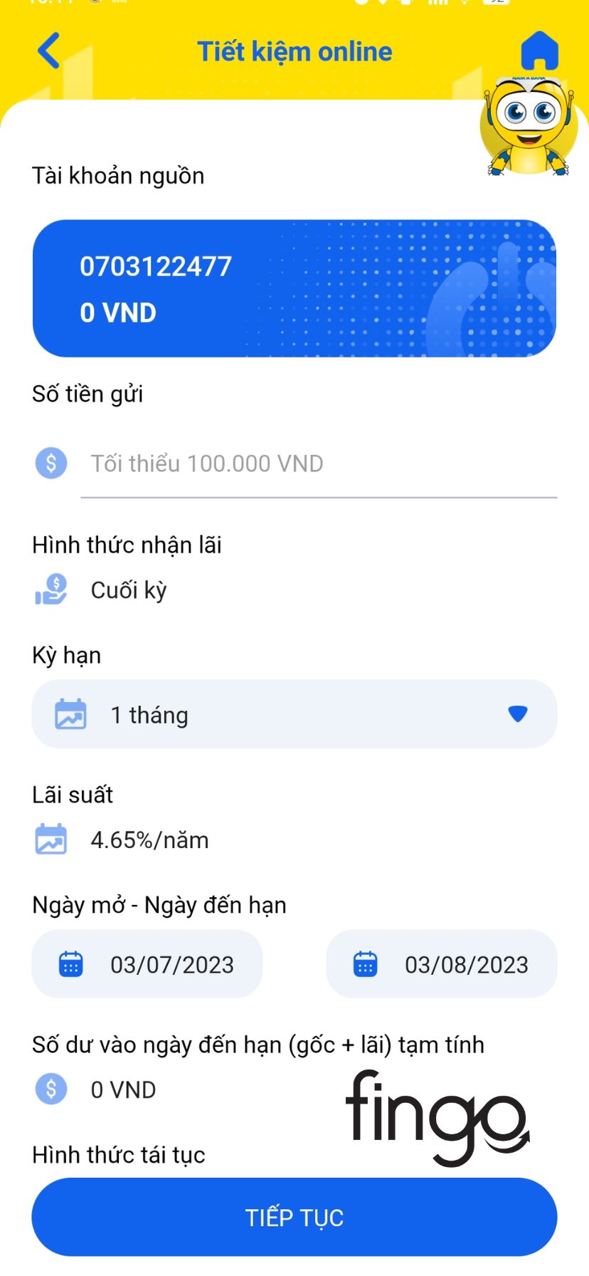 Nhập vào ô "Số tiền gửi", tối thiểu 100.000 VND.