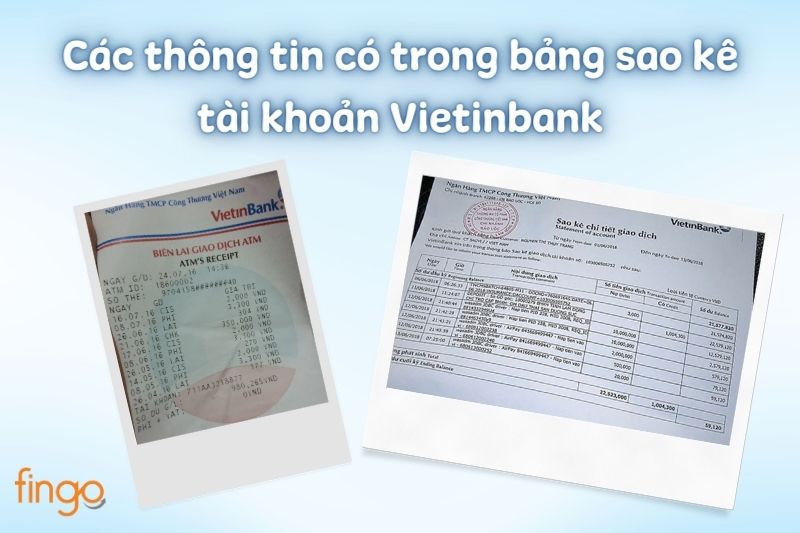 Các thông tin chi tiết hiển thị trong bảng sao kê tài khoản Vietinbank