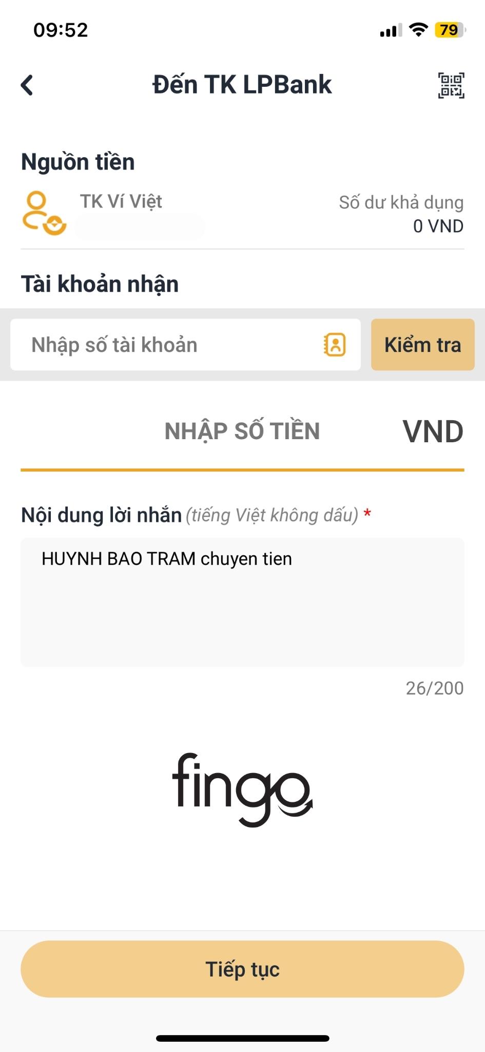 Nhập các thông tin gồm: tài khoản NH LPBank người nhận, số tiền và nội dung rồi chọn Tiếp tục.