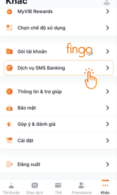 Đăng nhập tài khoản MyVIB. Tại màn hình chính, chọn mục Khác. Sau đó chọn mục Dịch vụ SMS Banking.