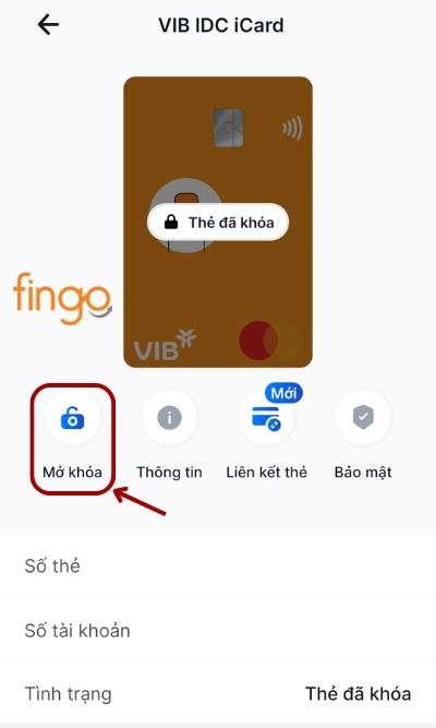 Chọn mục "Mở khóa" tại màn hình Thẻ mà khách hàng đã khóa trước đó.