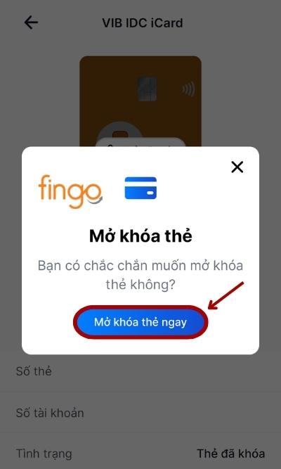 Chọn "Mở khóa thẻ ngay" để tiếp tục.