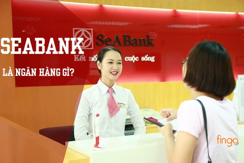 Đôi nét về ngân hàng SeABank
