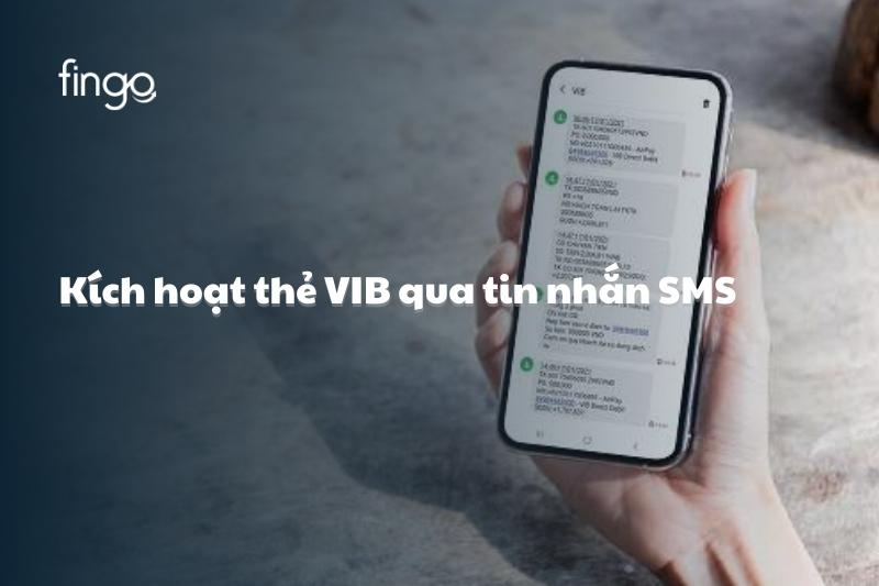 Kích hoạt thẻ VIB qua tin nhắn SMS