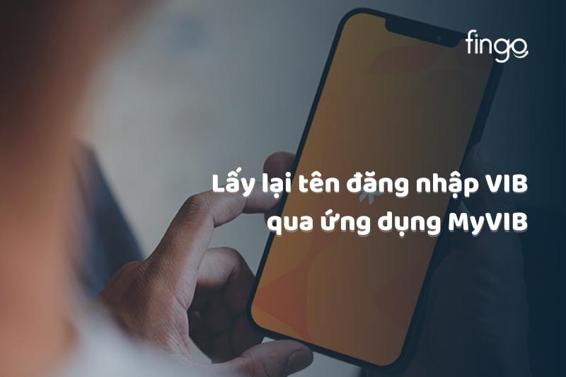Lấy lại tên đăng nhập VIB qua ứng dụng MyVIB