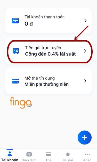 Đăng nhập tài khoản. Tại màn hình Tài khoản, chọn "Tiền gửi trực tuyến".