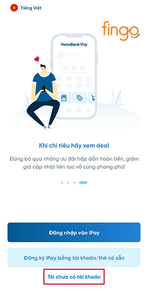 Chọn Tôi chưa có tài khoản