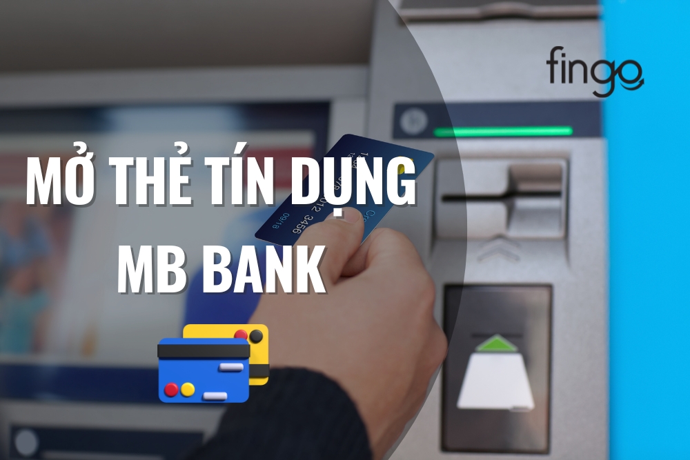 Hướng dẫn mở thẻ tín dụng MB Bank online