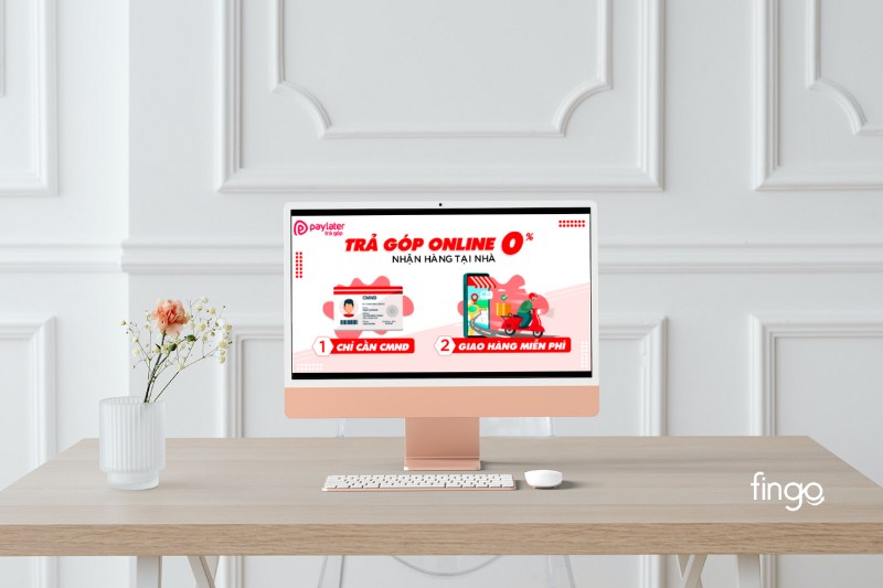 Paylater - Trả góp Online 0% Nhận hàng tại nhà