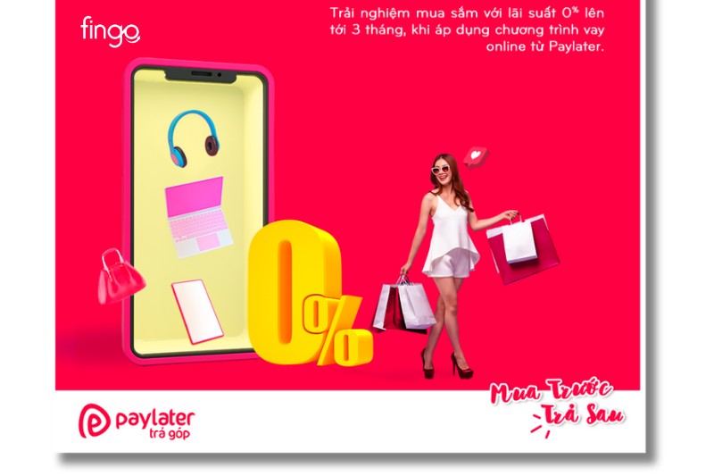 Paylater - Trải nghiệm mua  sắm với lãi suất 0% lên tới 3 tháng