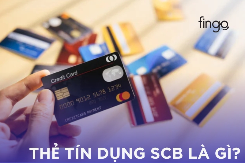 Thẻ tín dụng SCB là gì