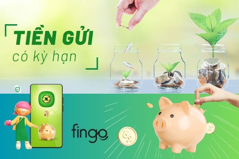 Tiền gửi có kỳ hạn.