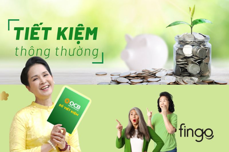 Mở sổ tiết kiệm OCB thông thường.