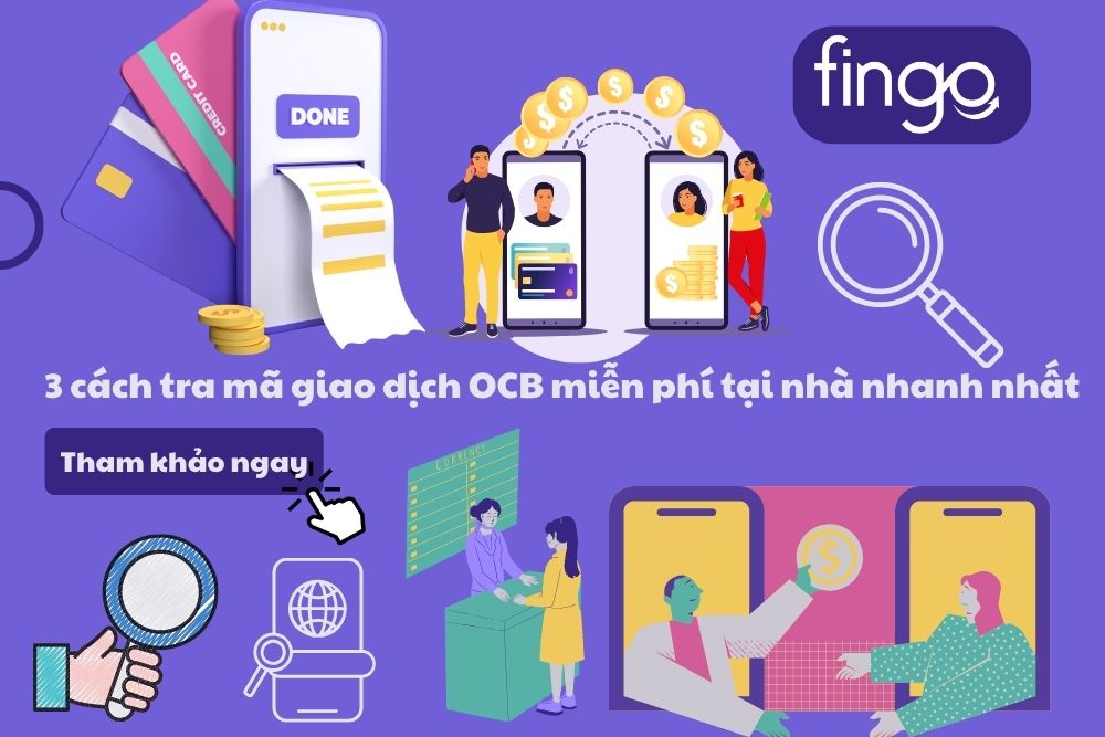 2 cách tra mã giao dịch OCB miễn phí tại nhà nhanh nhất