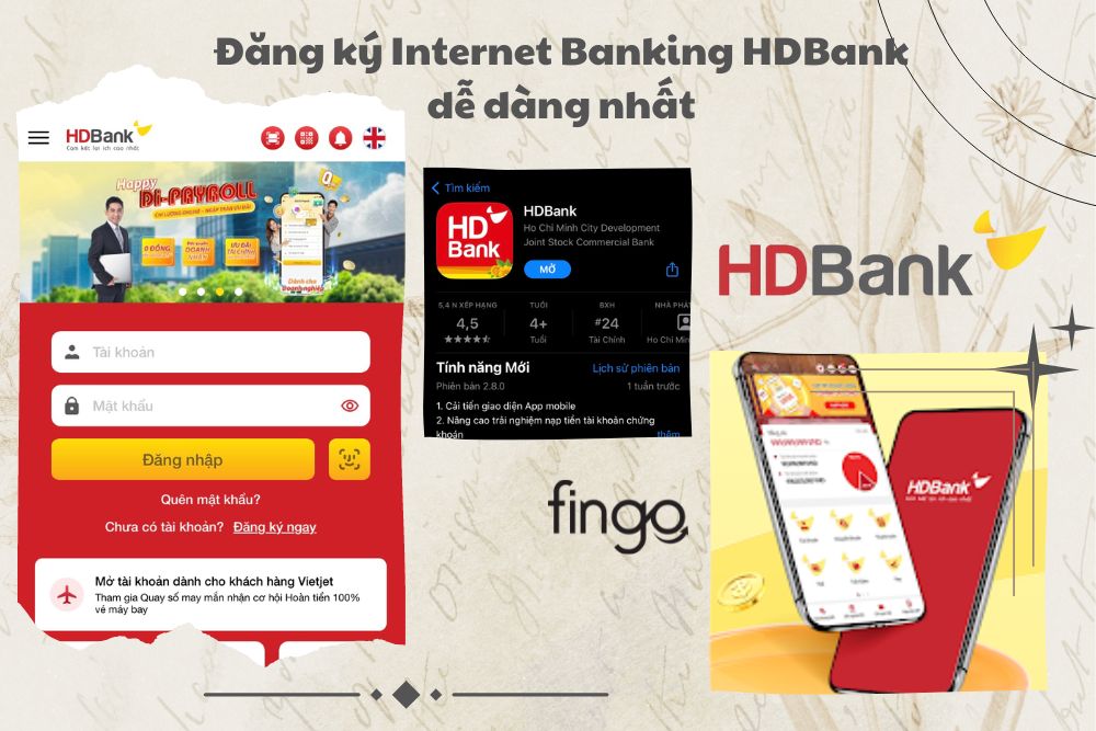 Hướng dẫn cách đăng ký Internet Banking HDBank trên điện thoại