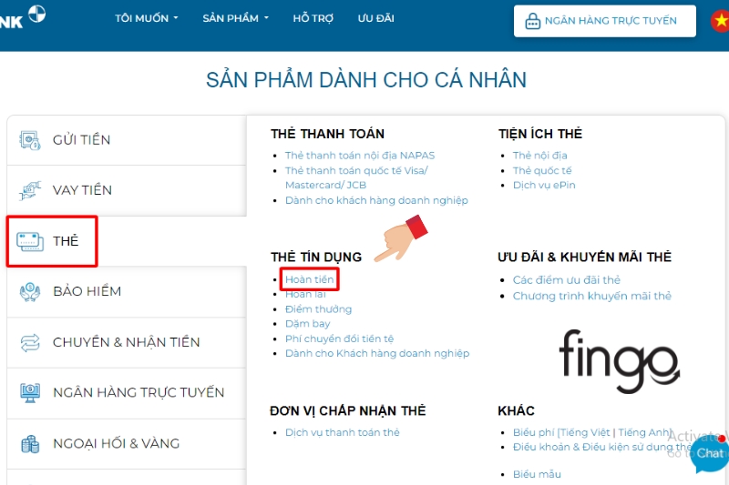 Nhấn vào danh mục “Thẻ”, ở mục “Thẻ tín dụng” chọn “Hoàn tiền”.