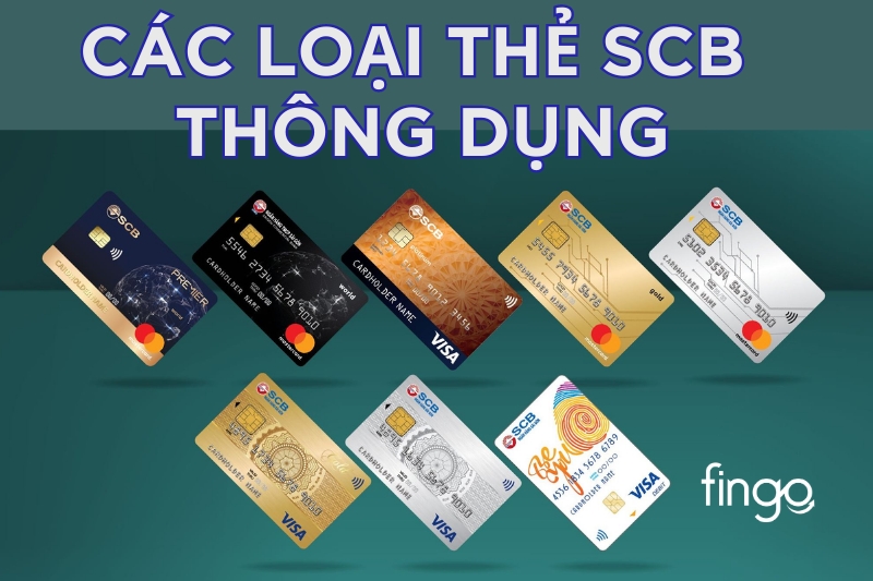 Các loại thẻ SCB thông dụng