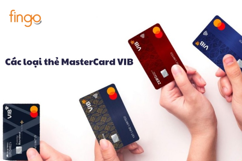 Các loại thẻ MasterCard VIB