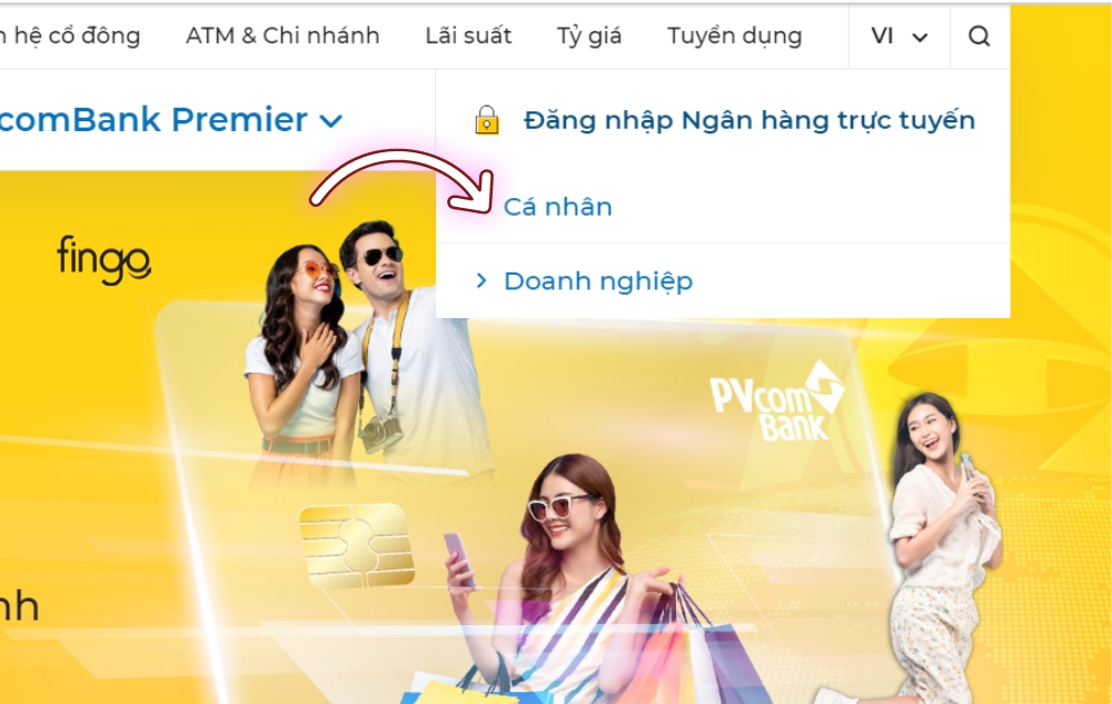 Truy cập vào website ngân hàng, chọn khách hàng cá nhân
